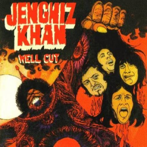 Jenghiz Khan - Well Cut (1971)