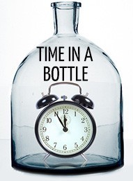 Time in a bottle