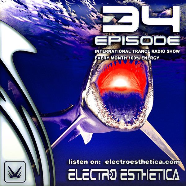 Electro Esthetica - Trance Show EPISODE - 032 