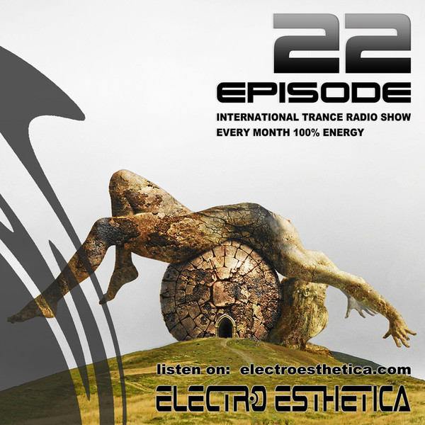 ELECTRO ESTHETICA - International Trance Radio Show