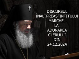 Discursul Înaltpreasfințitului Marchel la adunarea clerului din 24.12.2024