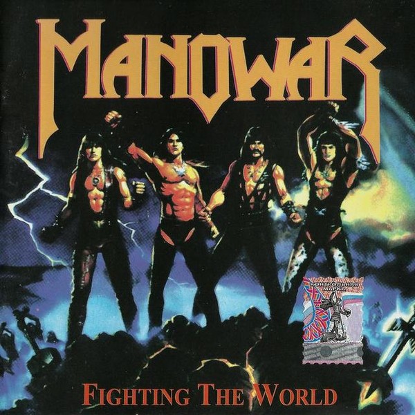 The world mp3. Группа Manowar 1987. Manowar Fighting the World 1987. Manowar 2023 сингл. Manowar Fighting the World 1987 Cover.