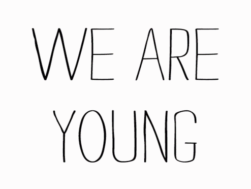 Younger me. Tonight we are young Мем. We are young gif. We are young meme gif. Мем тунайт ви аре Юнг