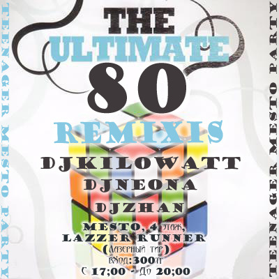 The ultimate 80 remixis