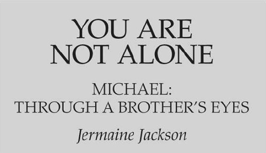 Jackson you are not alone. You are not Alone перевод. You are not Alone Michael Jackson Ноты.