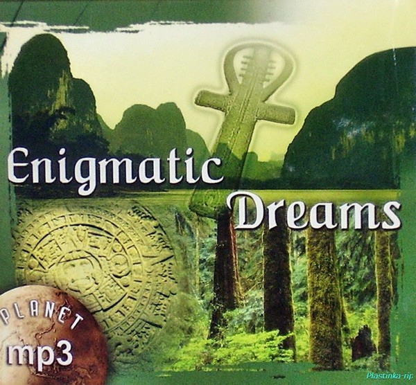 Энигматик. Enigmatic Dreams. Энигматика сборник. Диск энигматик.